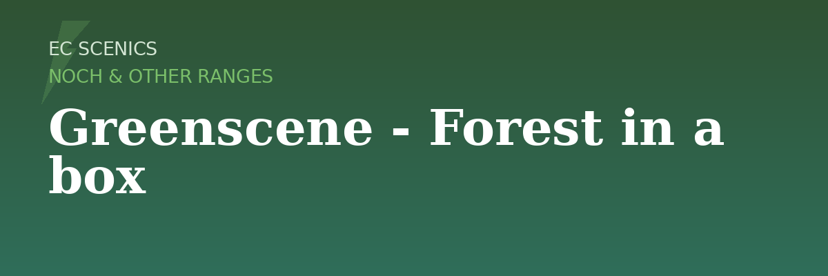Greenscene - Forest in a box