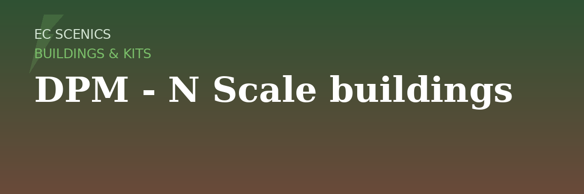 DPM - N Scale buildings